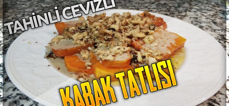 Fırında Kabak Tatlısı Tarifi