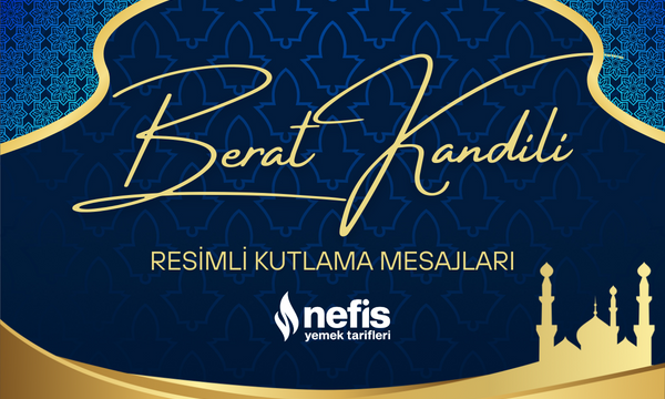 Berat Kandili Resimli Mesajları ve Sözleri