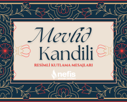 Mevlid Kandili Resimli Mesajları ve Sözleri