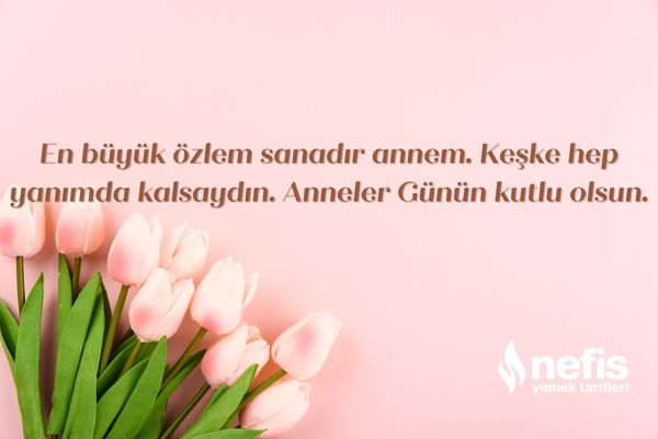 anneler günü sözleri