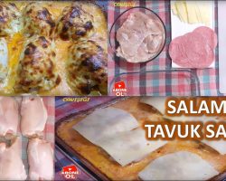 SALAMLI KAŞARLI TAVUK SARMA – FIRIN YEMEKLERİ – YEMEK TARİFLERİ – CANIŞIĞI