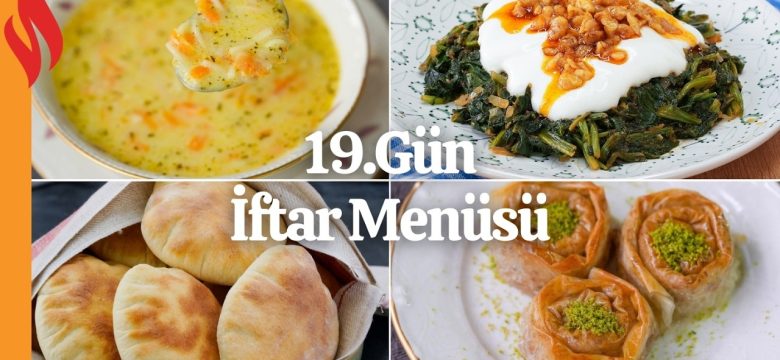 19.Gün İftar Menüsü | Ramazan Tarifleri